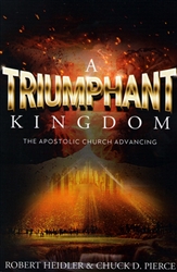 A Triumphant Kingdom PB - Robert Heidler & Chuck Pierce